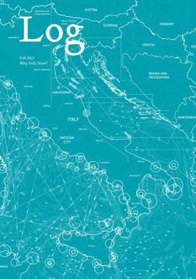 Log 53: Why Italy Now? 1736500716 Book Cover