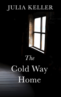 The Cold Way Home [Large Print] 1432872877 Book Cover