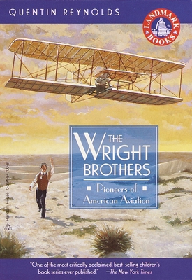 The Wright Brothers: Pioneers of American Aviation 0394847008 Book Cover