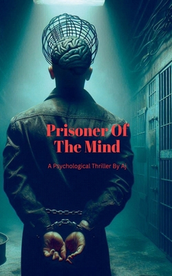 Prisoner Of The Mind B0FX3ZS1MC Book Cover