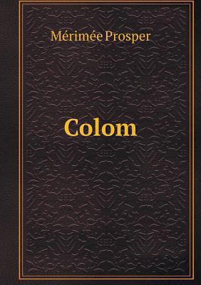 Colom [French] 5518925905 Book Cover