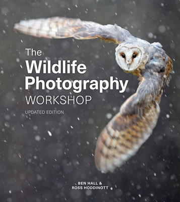 The Wildlife Photography Workshop 1781454876 Book Cover