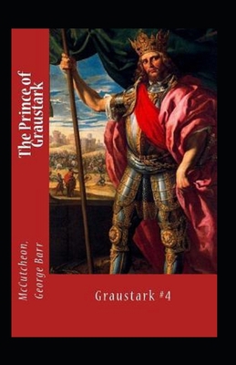 The Prince of Graustark Graustark #4 Annotated            Book Cover