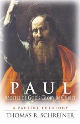 Paul, Apostle of God's Glory in Christ 0830826513 Book Cover