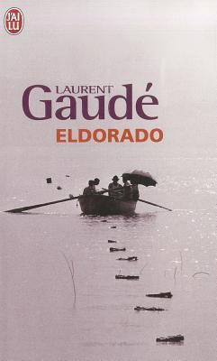 Eldorado [French] 2290006548 Book Cover