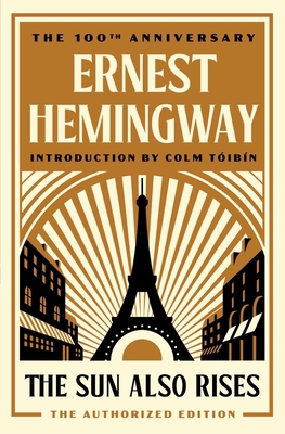 The Sun Also Rises: The Authorized Edition B007CRS628 Book Cover