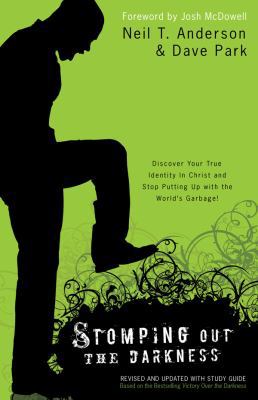 Stomping Out the Darkness: Discover Your True I... 0830745874 Book Cover