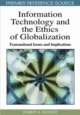 Information Technology and Ethics of Globalizat... 1605669229 Book Cover