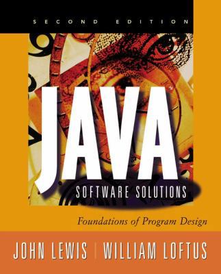 Java Software Solutions: Foundations of Program... 020175052X Book Cover