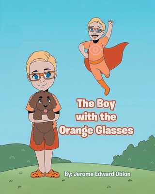 The Boy with the Orange Glasses 1639456910 Book Cover