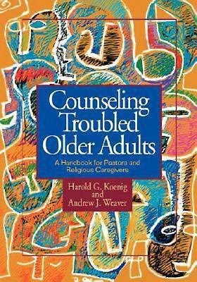 Counseling Troubled Older Adults: A Handbook fo... 0687091365 Book Cover
