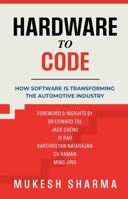 Hardware to Code: How Software is Transforming ... B0F4KLBS7X Book Cover