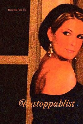 Unstoppablist 1445794829 Book Cover