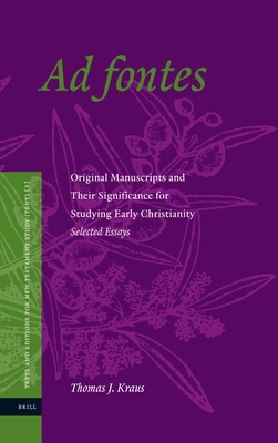 AD Fontes: Original Manuscripts and Their Signi... 9004161821 Book Cover