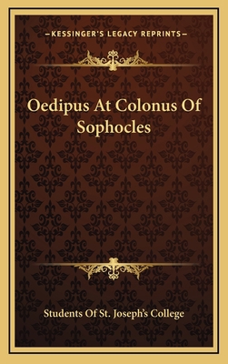 Oedipus at Colonus of Sophocles 1163673447 Book Cover