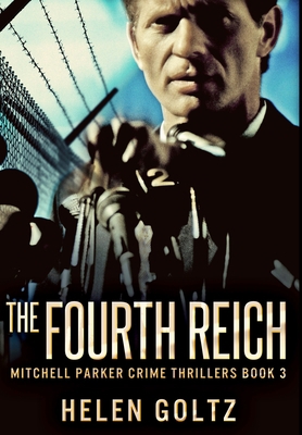 The Fourth Reich: Premium Hardcover Edition            Book Cover