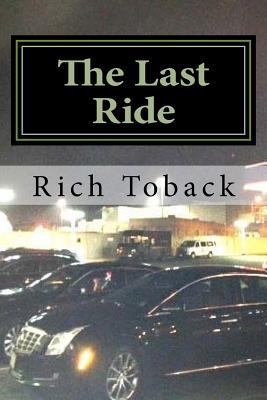 The Last Ride 152347131X Book Cover