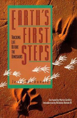 Earth's First Steps: Tracking Life Before the D... B000PRVDKY Book Cover