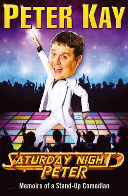 Saturday Night Peter 0099519836 Book Cover