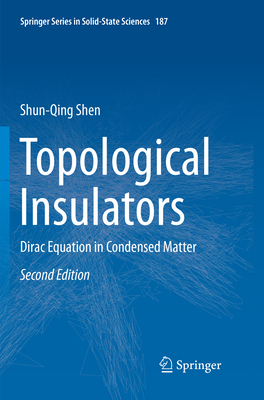 Topological Insulators: Dirac Equation in Conde... 9811351791 Book Cover