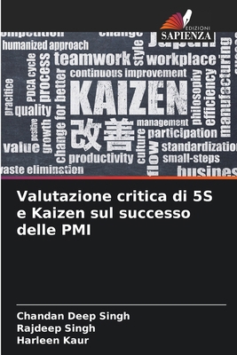 Valutazione critica di 5S e Kaizen sul successo... [Italian] 6207754549 Book Cover