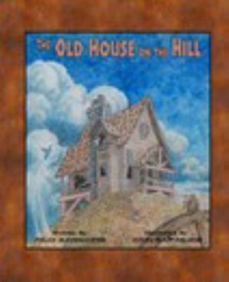 Old House on the Hill