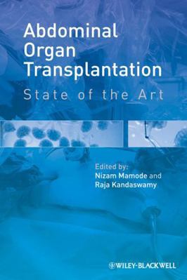 Abdominal Organ Transplantation: State of the Art 1444334328 Book Cover