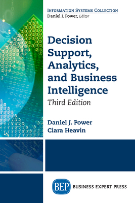Decision Support, Analytics, and Business Intel... 1631573918 Book Cover