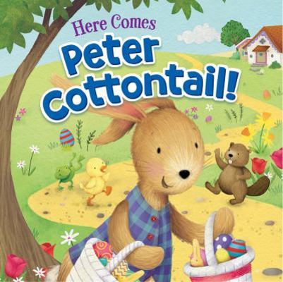 Here Comes Peter Cottontail! 0824916867 Book Cover