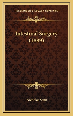 Intestinal Surgery (1889) 1165013975 Book Cover