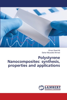 Polystyrene Nanocomposites: synthesis, properti... 6207807634 Book Cover