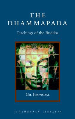 The Dhammapada: Teachings of the Buddha 1590306066 Book Cover