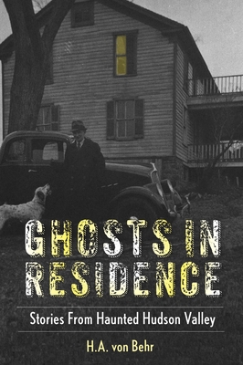 Ghosts in Residence 0932052487 Book Cover