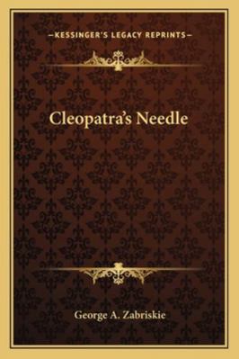 Cleopatra's Needle 116318179X Book Cover