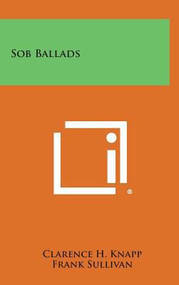Sob Ballads 1258584581 Book Cover