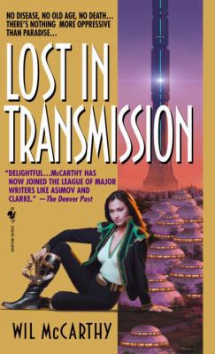 Lost in Transmission: A Queendom of Sol Novel (... B001VETSLG Book Cover