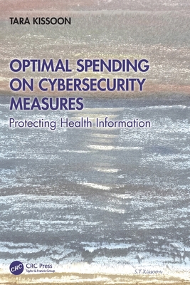 Optimal Spending on Cybersecurity Measures: Pro... 1032863633 Book Cover