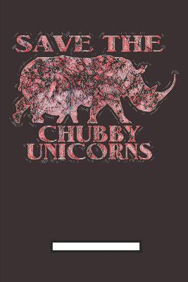 Save the chubby Unicorns 1799208230 Book Cover