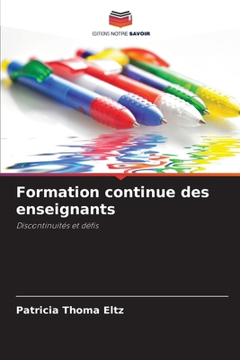 Formation continue des enseignants [French] 6209437435 Book Cover