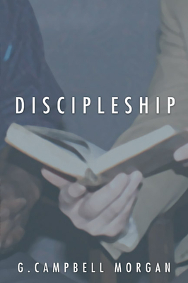 Discipleship 1592444628 Book Cover