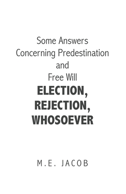 Some Answers Concerning Predestination and Free... 166429273X Book Cover