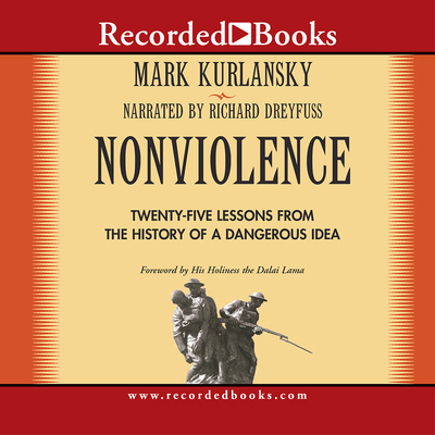 Nonviolence: 25 Lessons from the History of a D... 1428110194 Book Cover