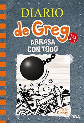 Diario de Greg 14. Arrasa Con Todo [Spanish] 1632458365 Book Cover