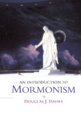 An Introduction to Mormonism 0521817382 Book Cover