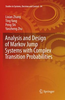 Analysis and Design of Markov Jump Systems with... 3319804391 Book Cover