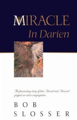 Miracle in Darien 0882704273 Book Cover
