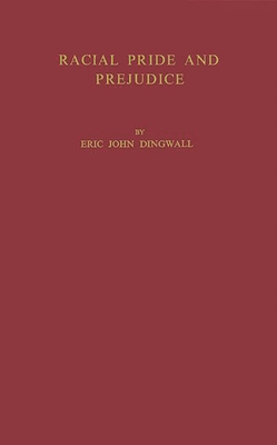 Racial Pride and Prejudice 0837159407 Book Cover