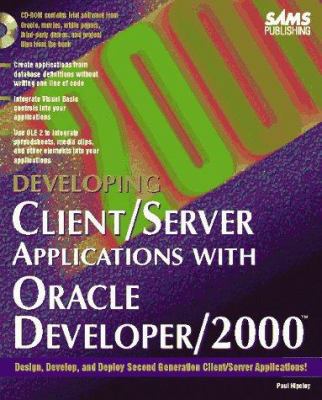 Developing Client/Server Applications With Orac... 0672308525 Book Cover