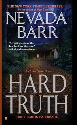 Hard Truth (Anna Pigeon) 0739452622 Book Cover