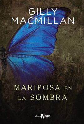 Mariposa en la sombra [Spanish] 8491046275 Book Cover